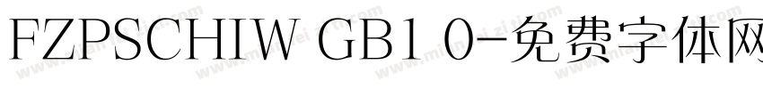 FZPSCHIW GB1 0字体转换
